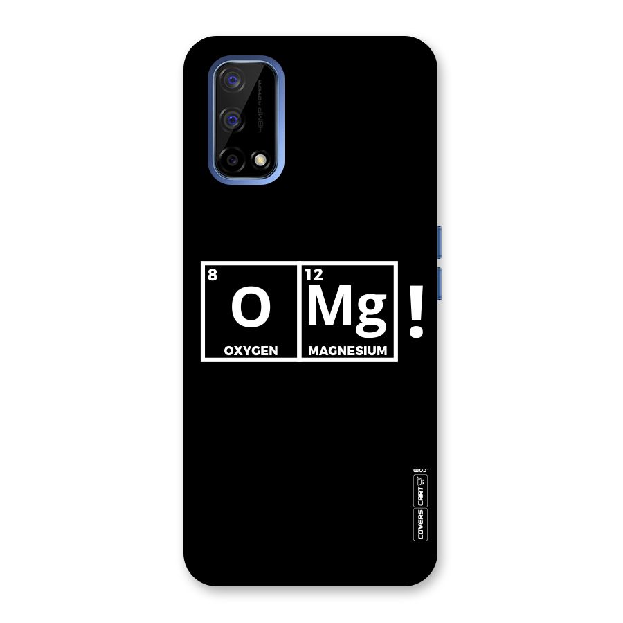 OMG Chemistry Pun Back Case for Realme Narzo 30 Pro
