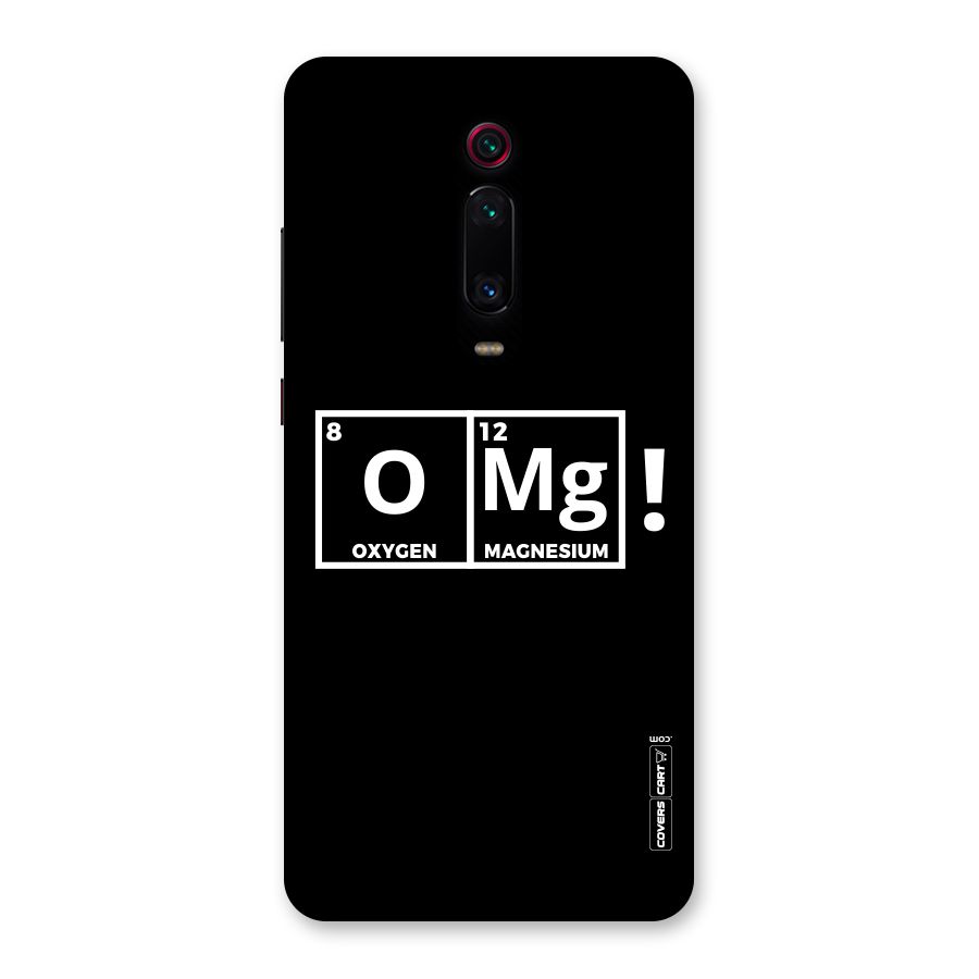 OMG Chemistry Pun Back Case for Redmi K20 Pro