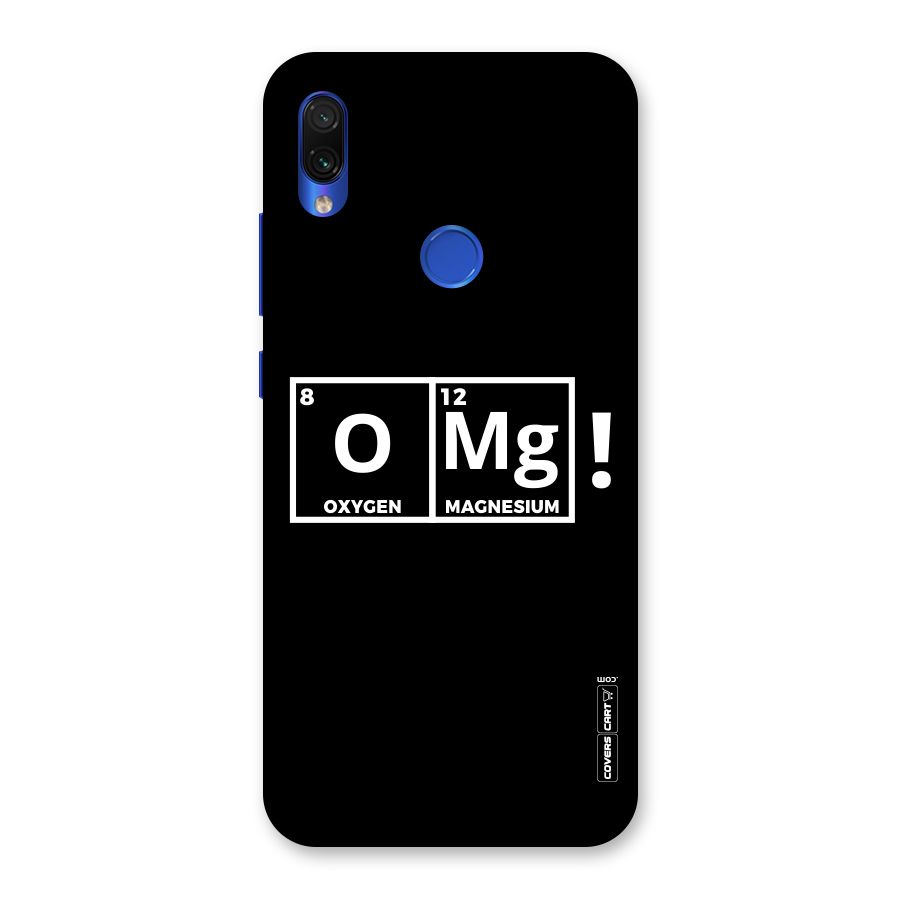 OMG Chemistry Pun Back Case for Redmi Note 7S