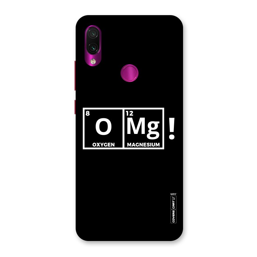 OMG Chemistry Pun Back Case for Redmi Note 7 Pro