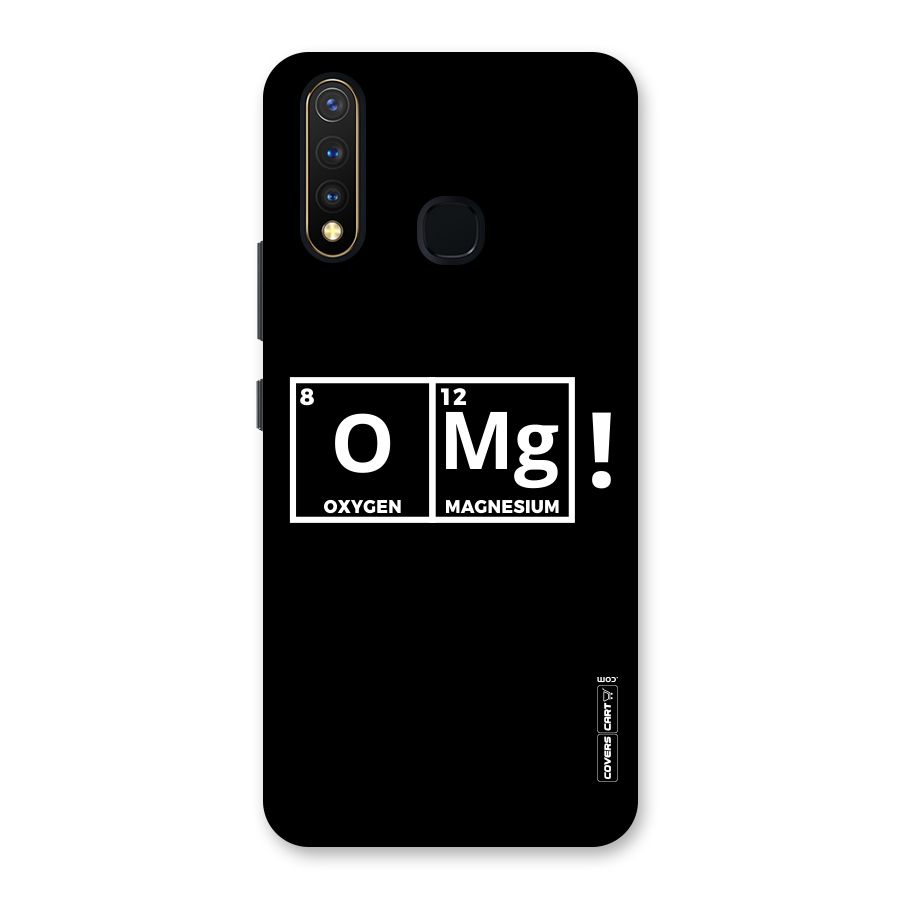 OMG Chemistry Pun Back Case for Vivo U20