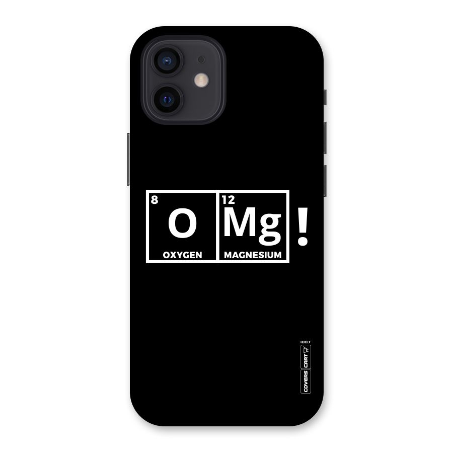 OMG Chemistry Pun Back Case for iPhone 12
