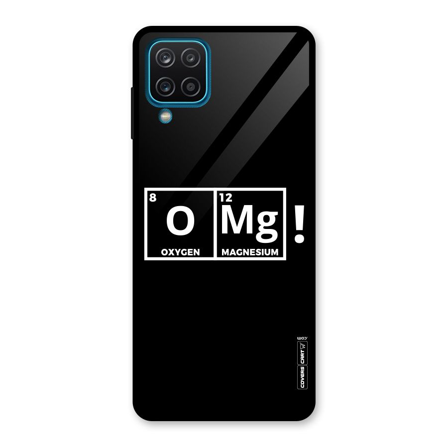 OMG Chemistry Pun Glass Back Case for Galaxy A12