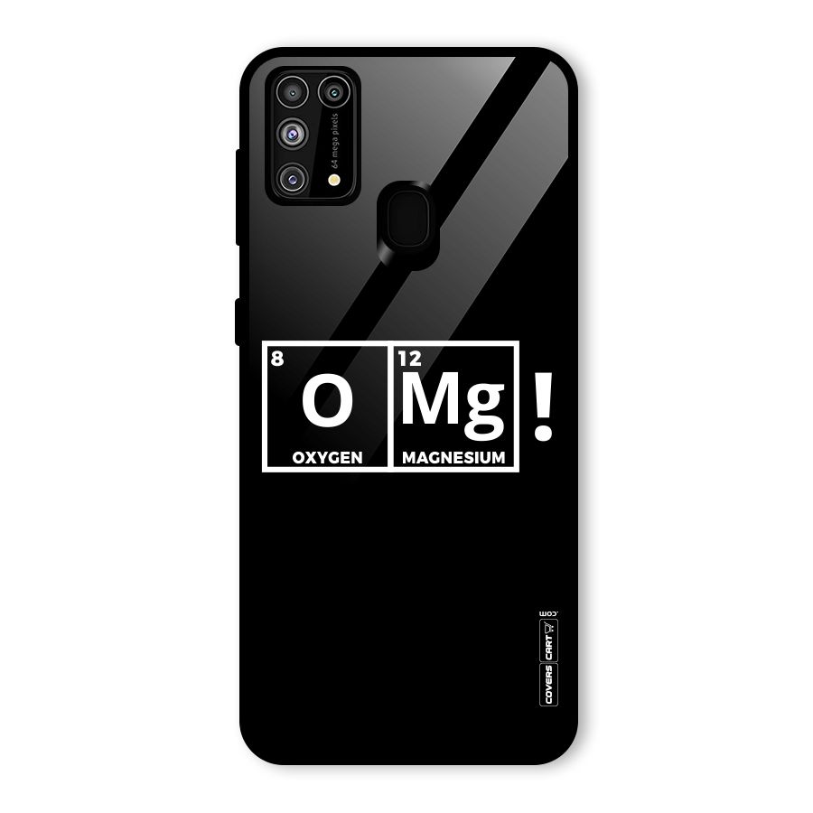 OMG Chemistry Pun Glass Back Case for Galaxy F41