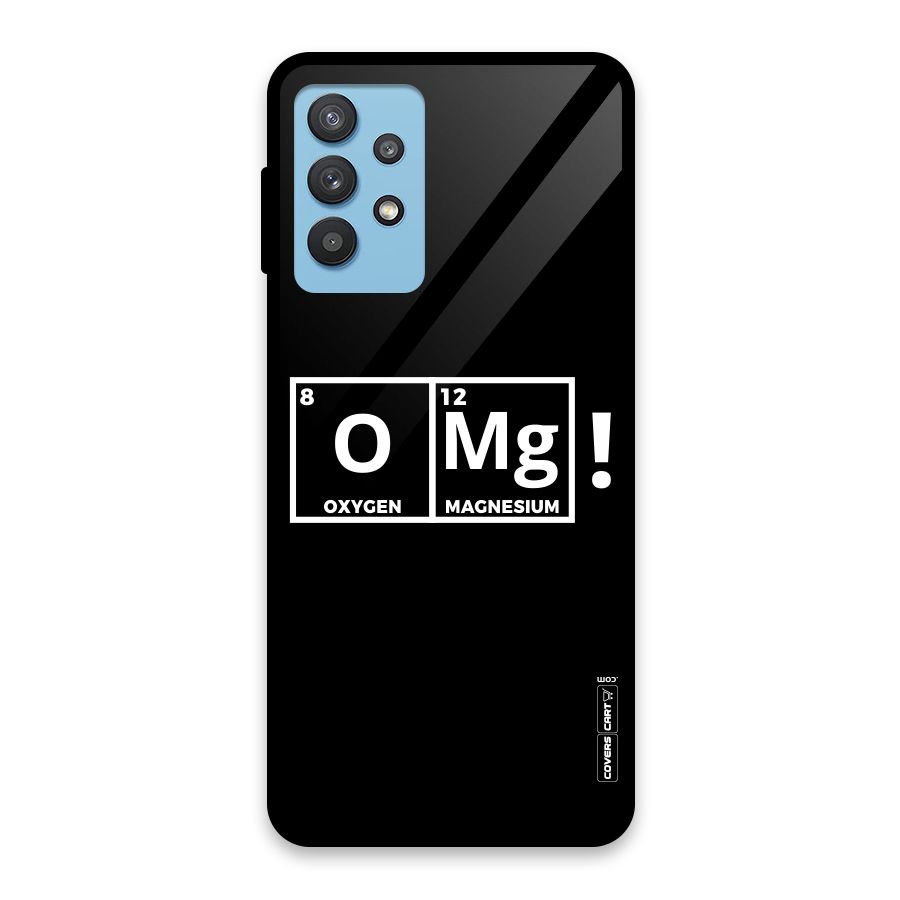 OMG Chemistry Pun Glass Back Case for Galaxy M32 5G