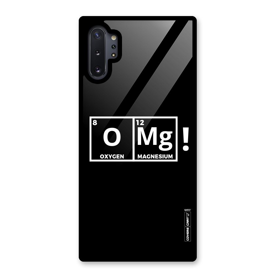 OMG Chemistry Pun Glass Back Case for Galaxy Note 10 Plus