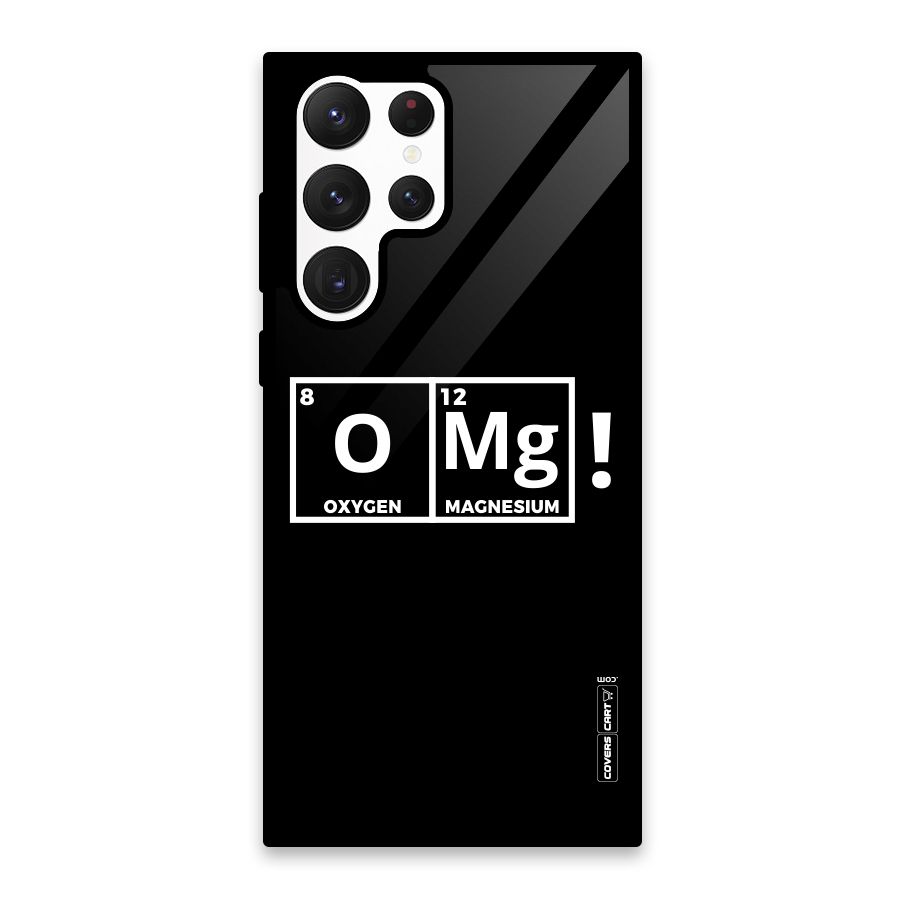 OMG Chemistry Pun Glass Back Case for Galaxy S22 Ultra 5G