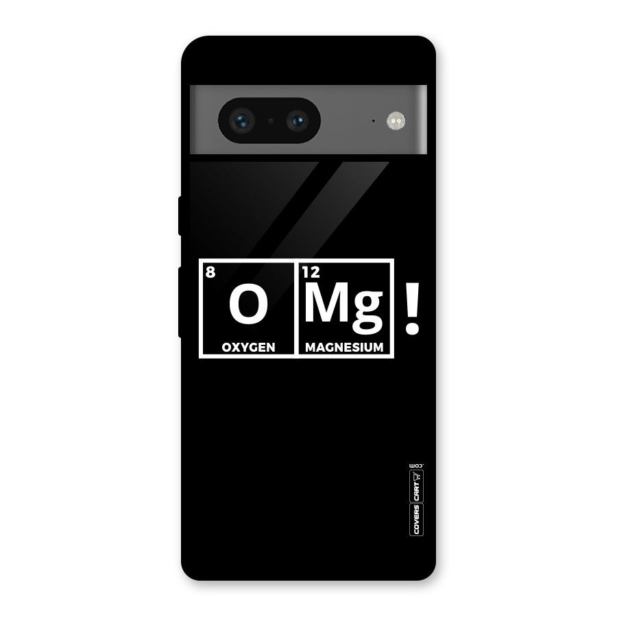 OMG Chemistry Pun Glass Back Case for Google Pixel 7