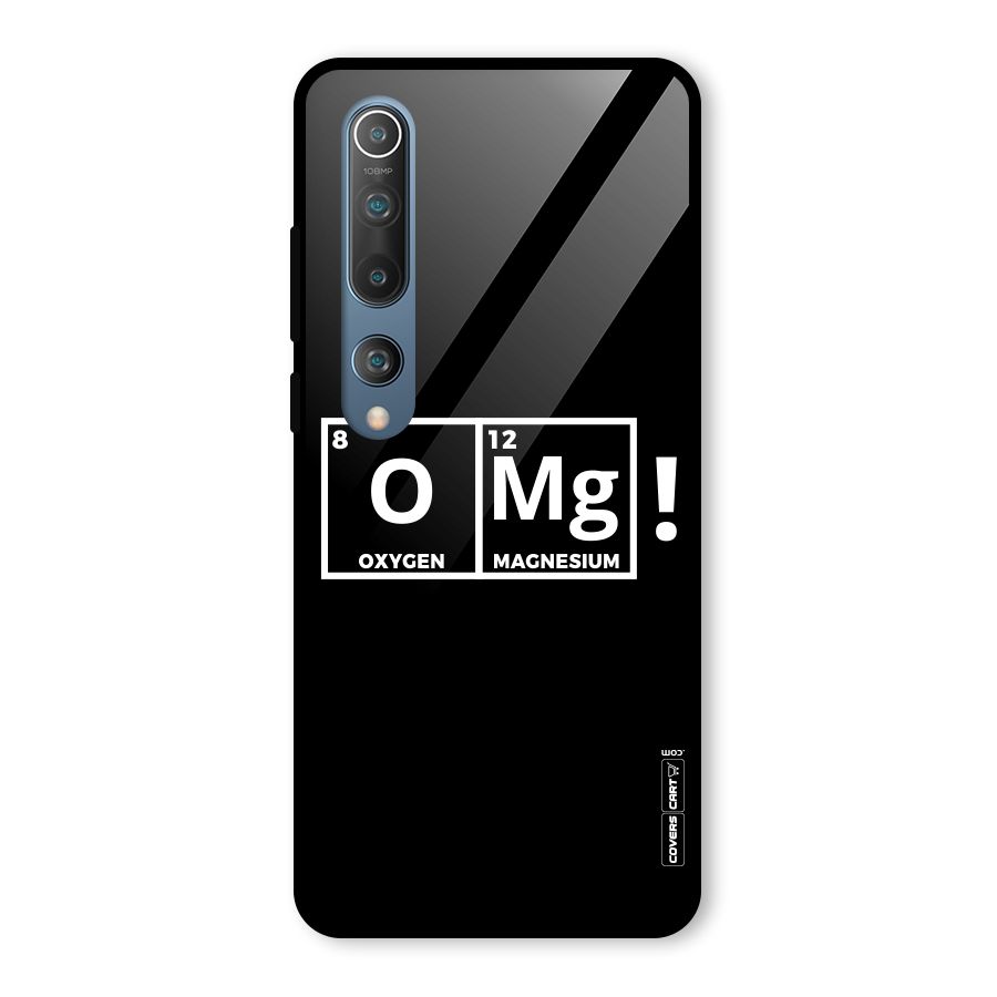 OMG Chemistry Pun Glass Back Case for Mi 10