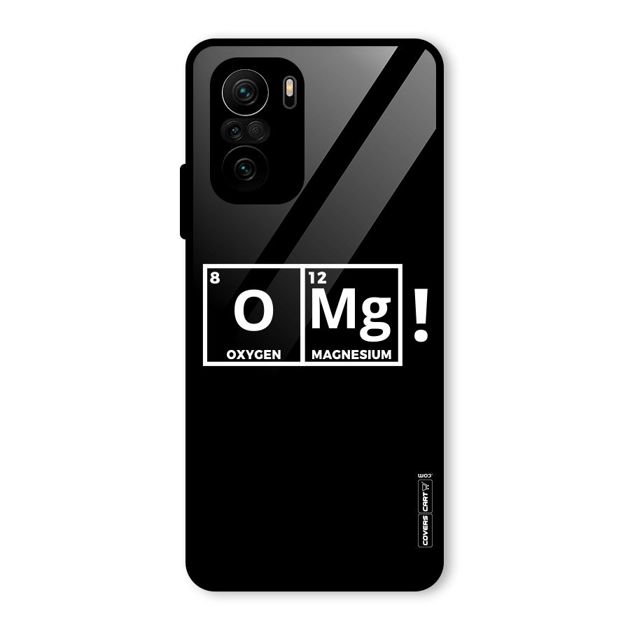 OMG Chemistry Pun Glass Back Case for Mi 11x