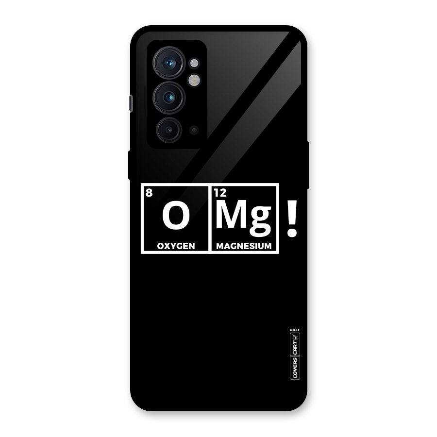 OMG Chemistry Pun Glass Back Case for OnePlus 9RT 5G