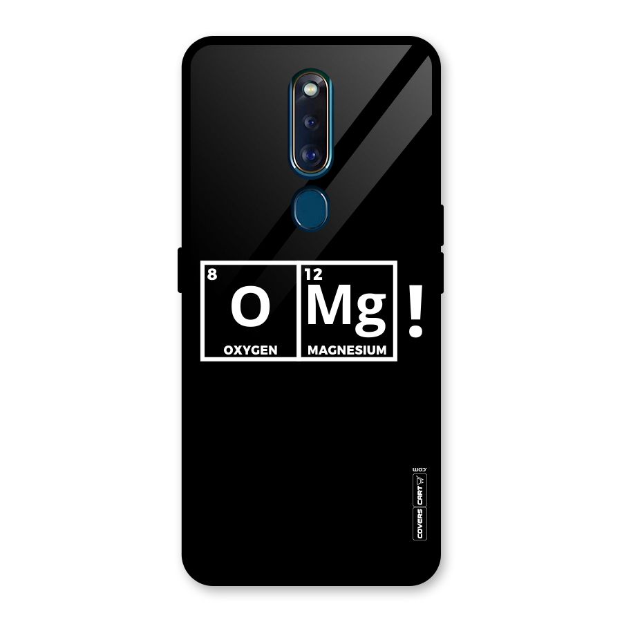 OMG Chemistry Pun Glass Back Case for Oppo F11 Pro