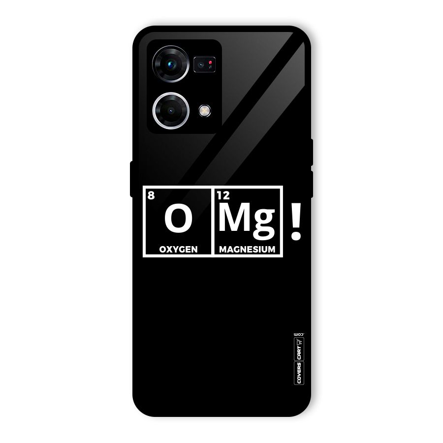 OMG Chemistry Pun Glass Back Case for Oppo F21 Pro 4G
