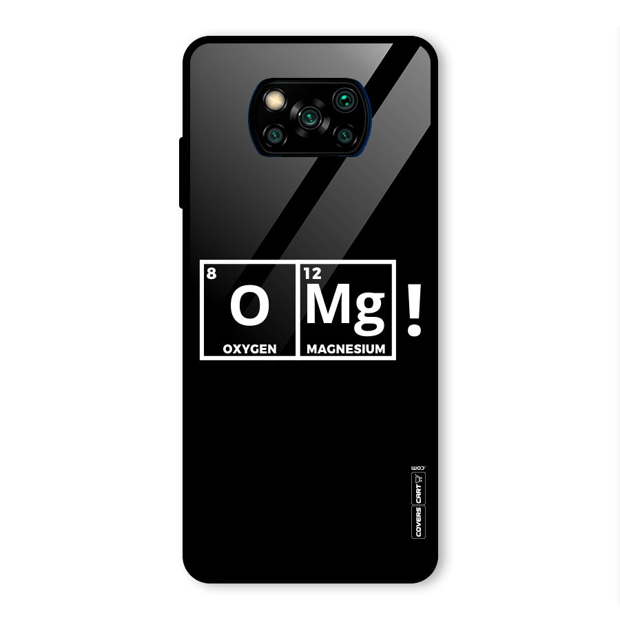 OMG Chemistry Pun Glass Back Case for Poco X3 Pro