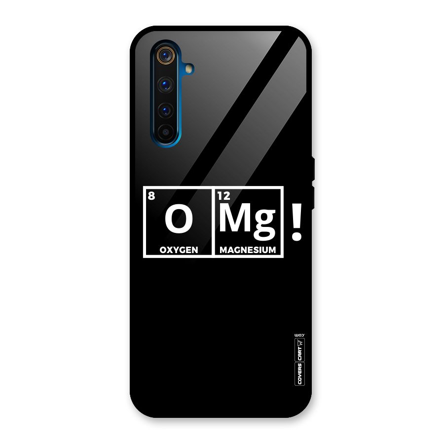 OMG Chemistry Pun Glass Back Case for Realme 6 Pro