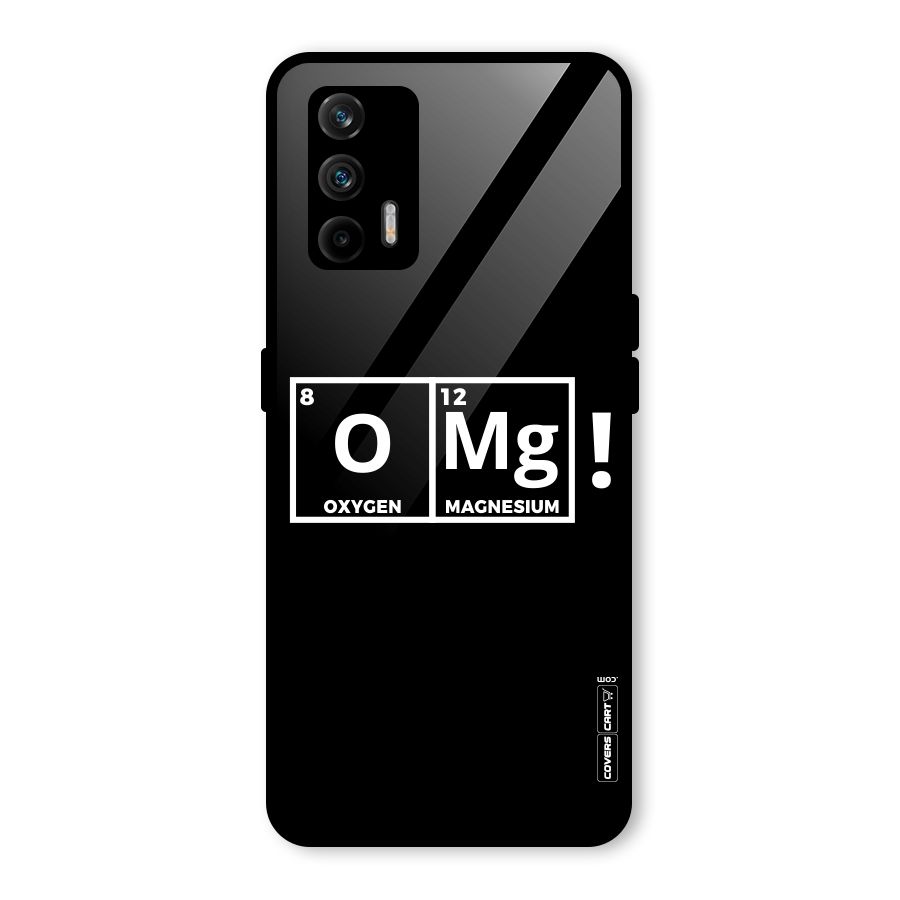 OMG Chemistry Pun Glass Back Case for Realme GT 5G