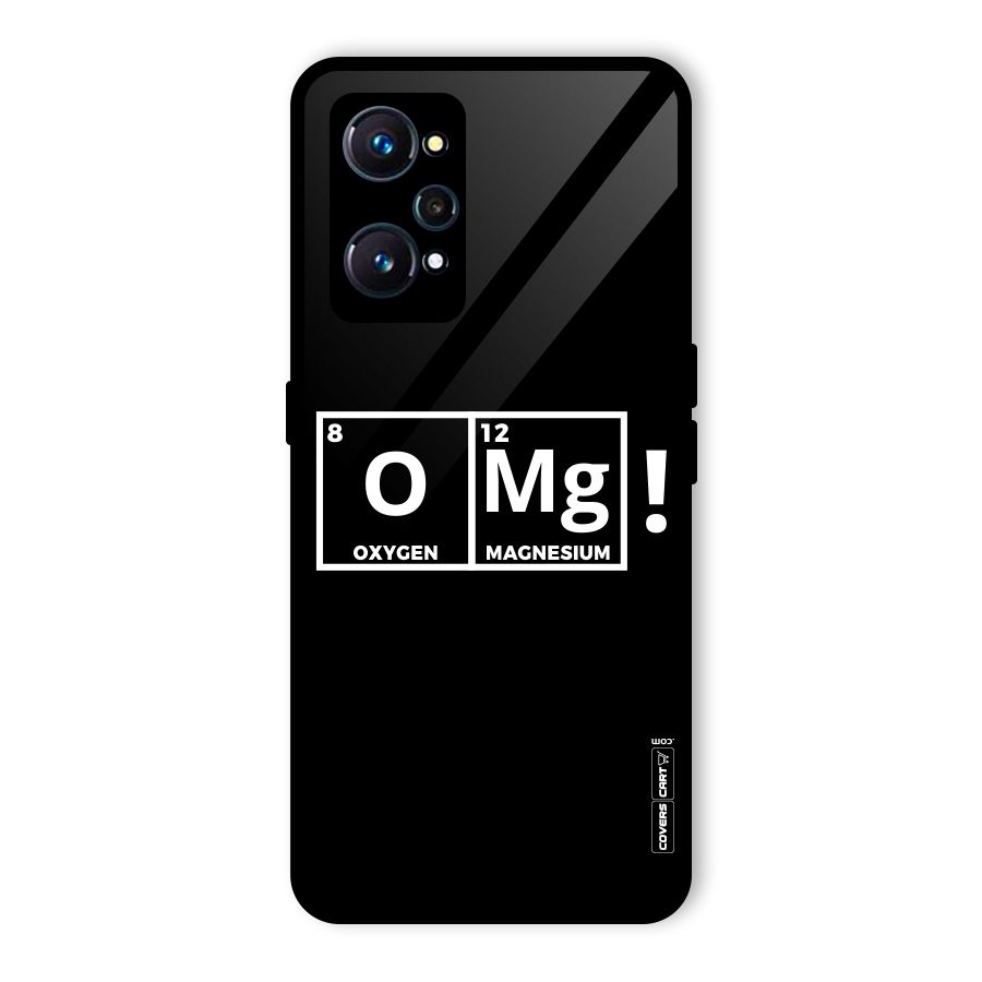 OMG Chemistry Pun Glass Back Case for Realme GT Neo2