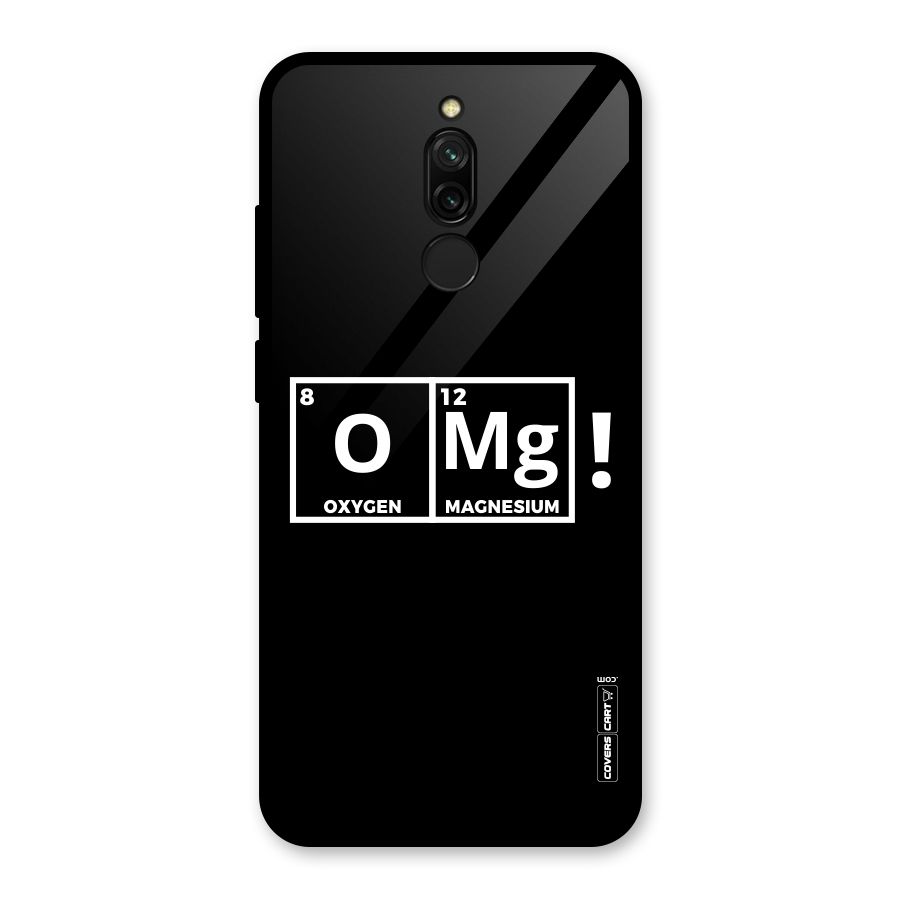 OMG Chemistry Pun Glass Back Case for Redmi 8