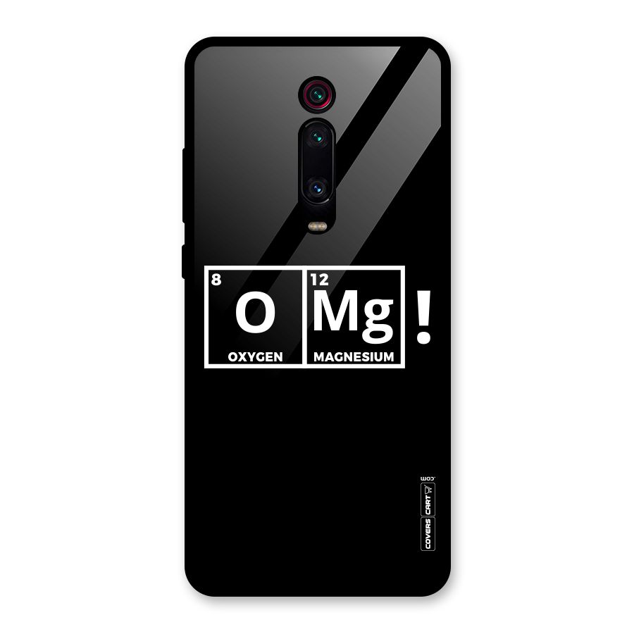 OMG Chemistry Pun Glass Back Case for Redmi K20 Pro