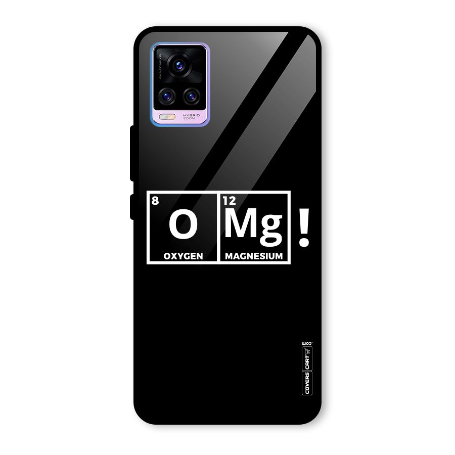 OMG Chemistry Pun Glass Back Case for Vivo V20 Pro