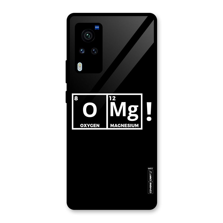 OMG Chemistry Pun Glass Back Case for Vivo X60 Pro