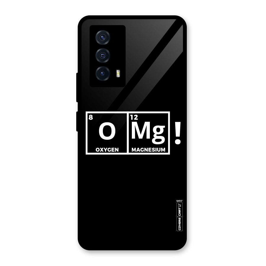 OMG Chemistry Pun Glass Back Case for Vivo iQOO Z5