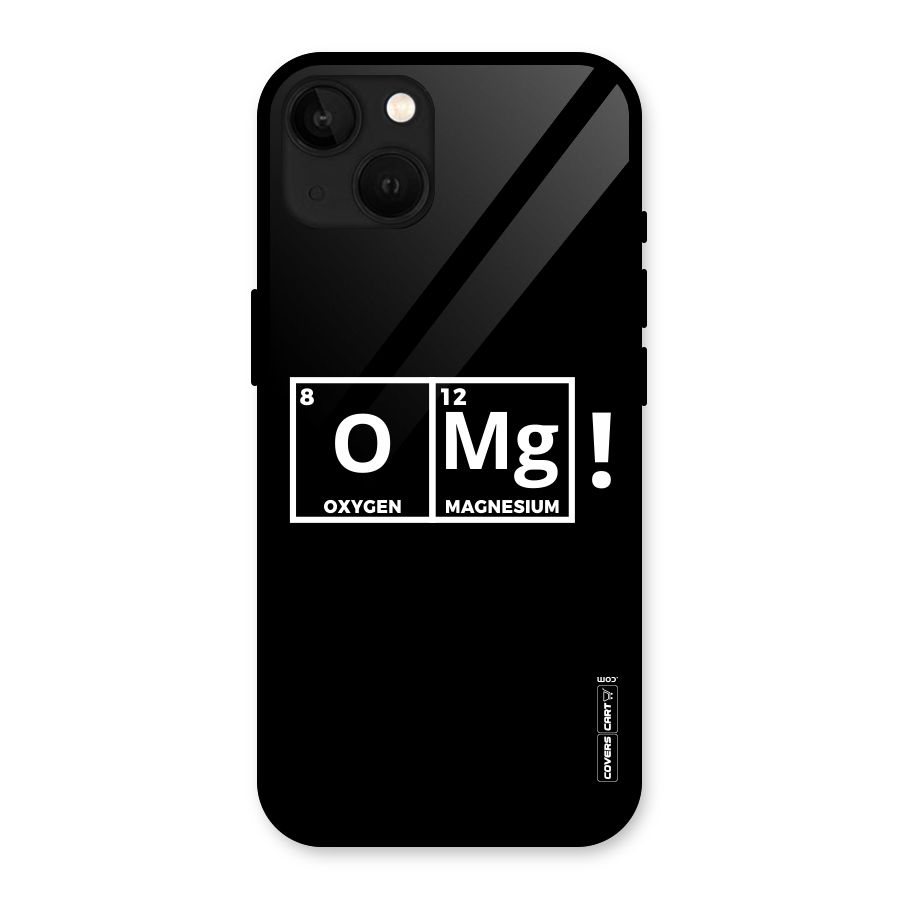OMG Chemistry Pun Glass Back Case for iPhone 13