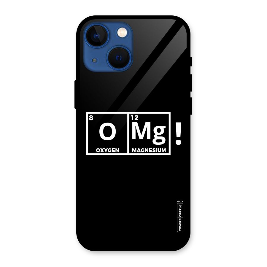 OMG Chemistry Pun Glass Back Case for iPhone 13 Mini