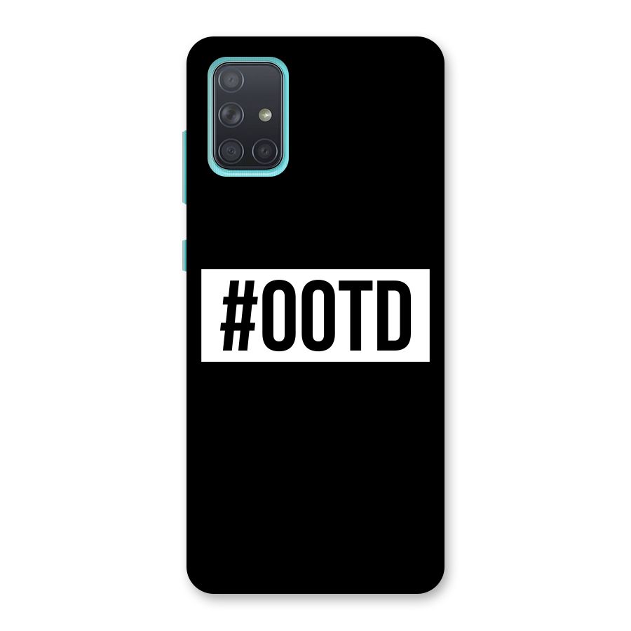 OOTD Back Case for Galaxy A71