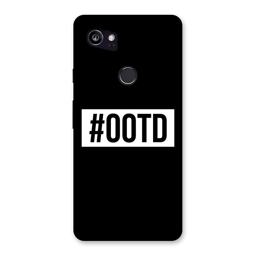 OOTD Back Case for Google Pixel 2 XL