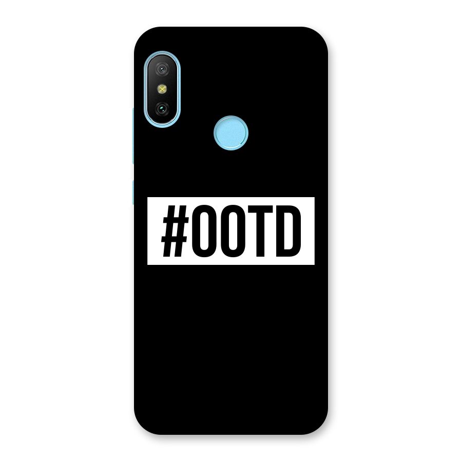 OOTD Back Case for Redmi 6 Pro