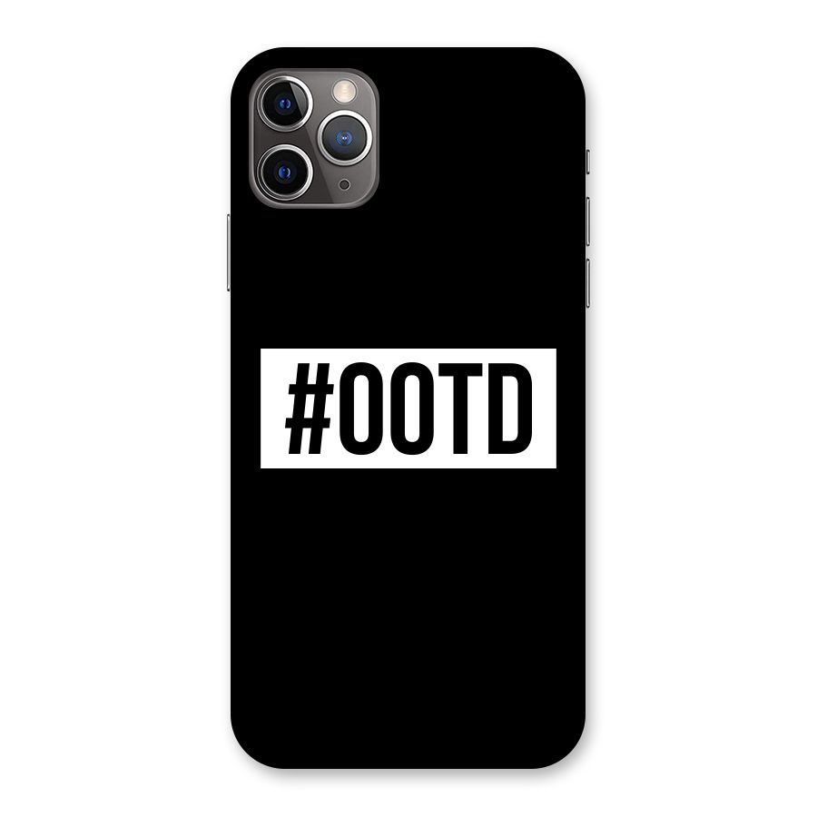 OOTD Back Case for iPhone 11 Pro Max