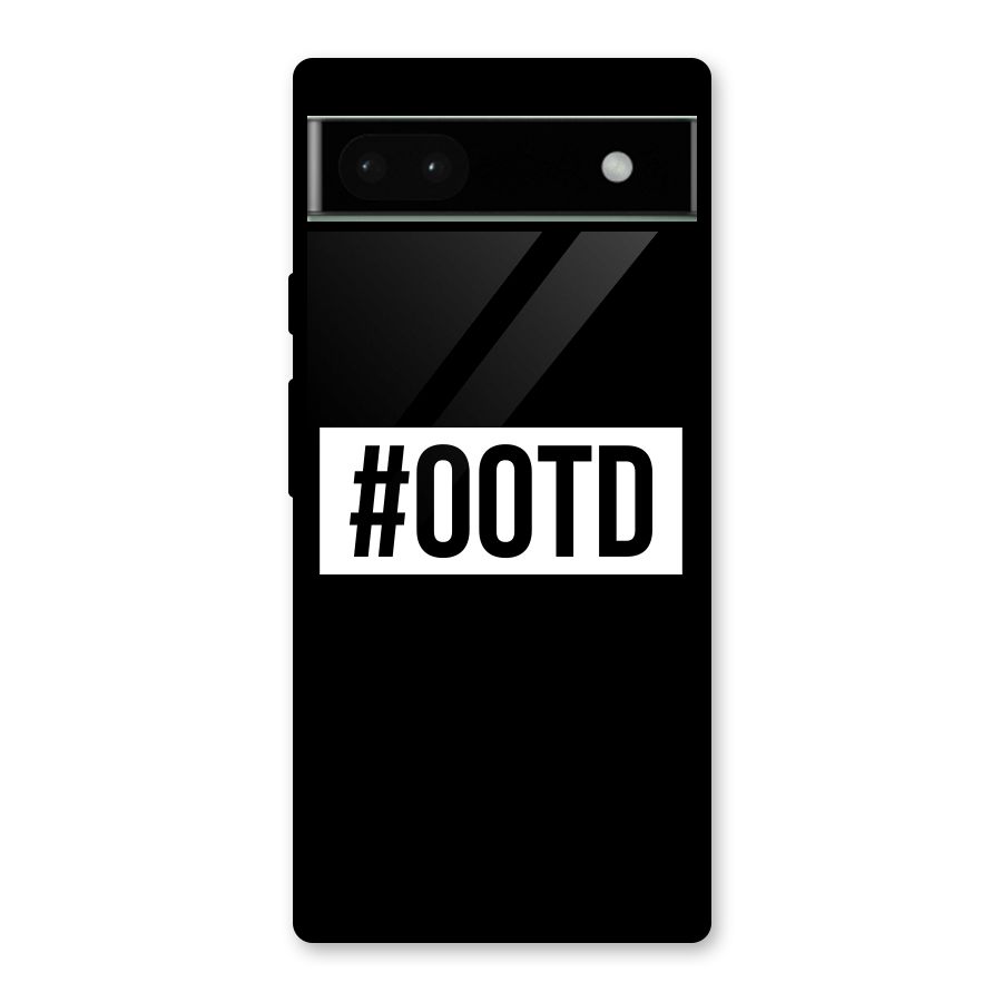 OOTD Glass Back Case for Google Pixel 6a