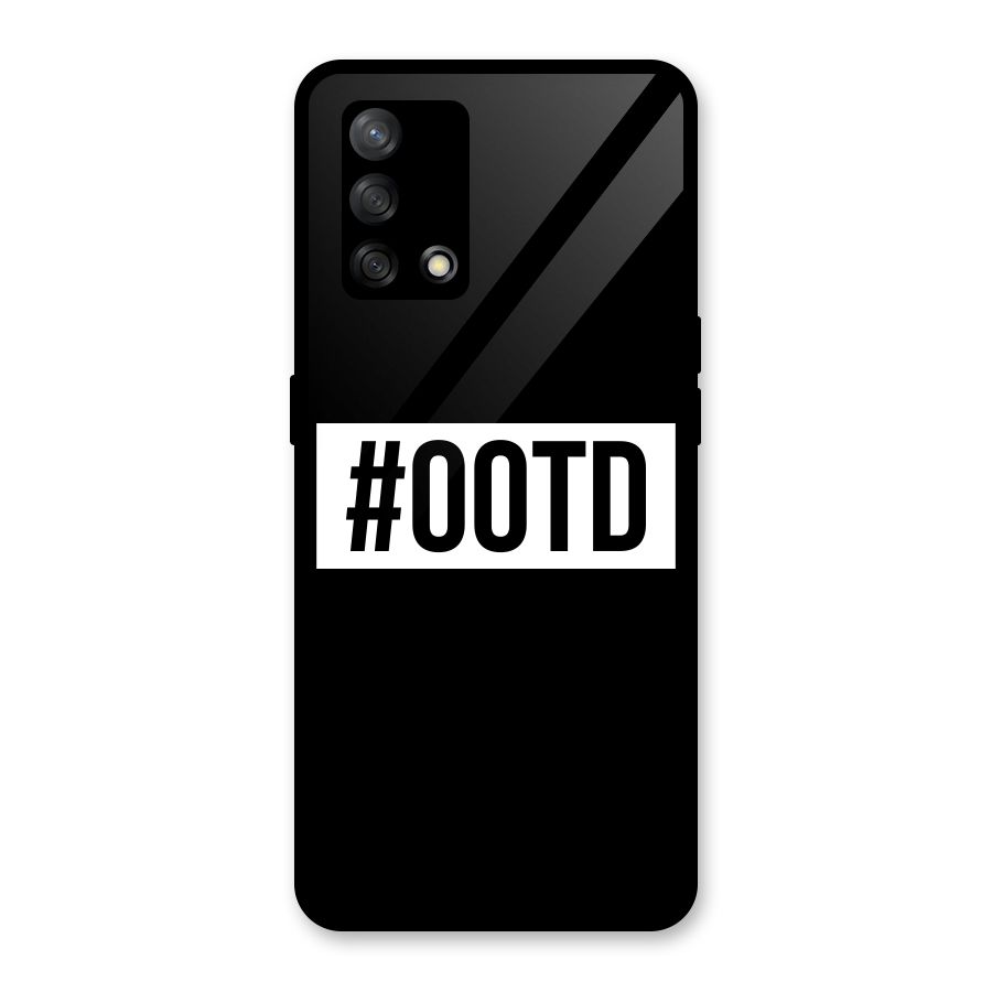 OOTD Glass Back Case for Oppo F19
