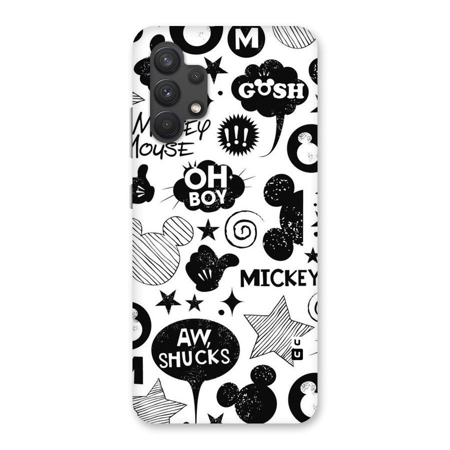 Oh Boy Design Back Case for Galaxy A32