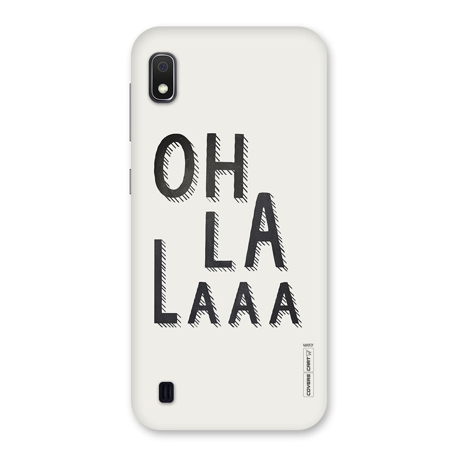 Oh La La Back Case for Galaxy A10
