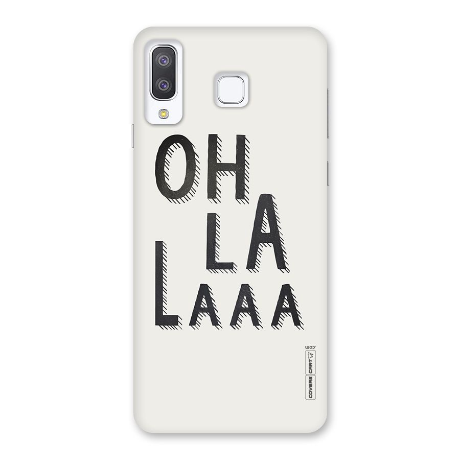Oh La La Back Case for Galaxy A8 Star