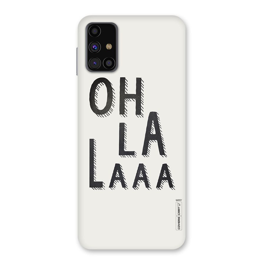 Oh La La Back Case for Galaxy M31s