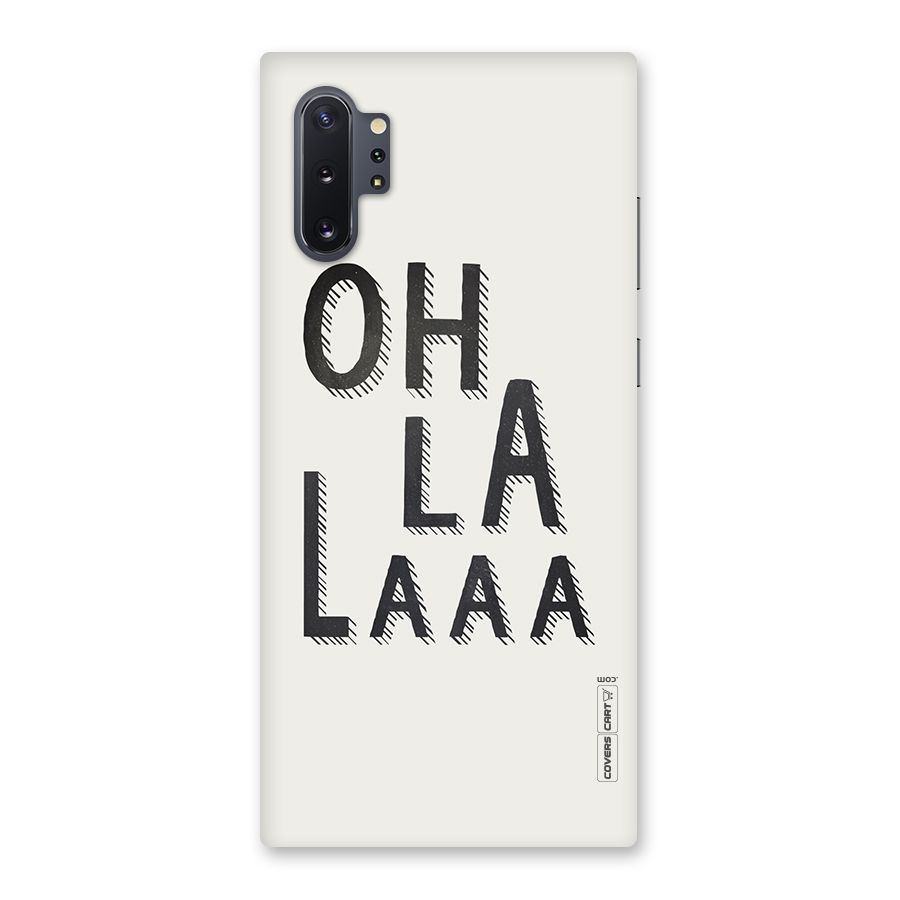 Oh La La Back Case for Galaxy Note 10 Plus