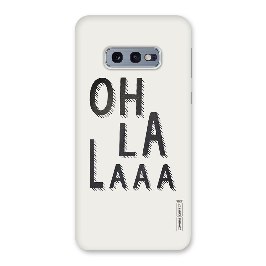 Oh La La Back Case for Galaxy S10e