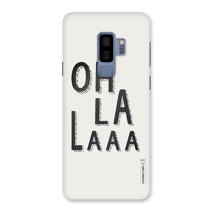 Oh La La Back Case for Galaxy S9 Plus