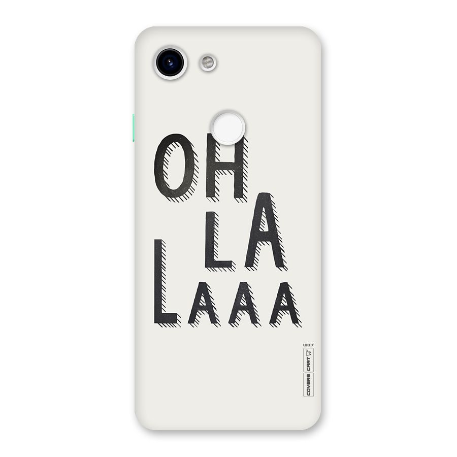 Oh La La Back Case for Google Pixel 3