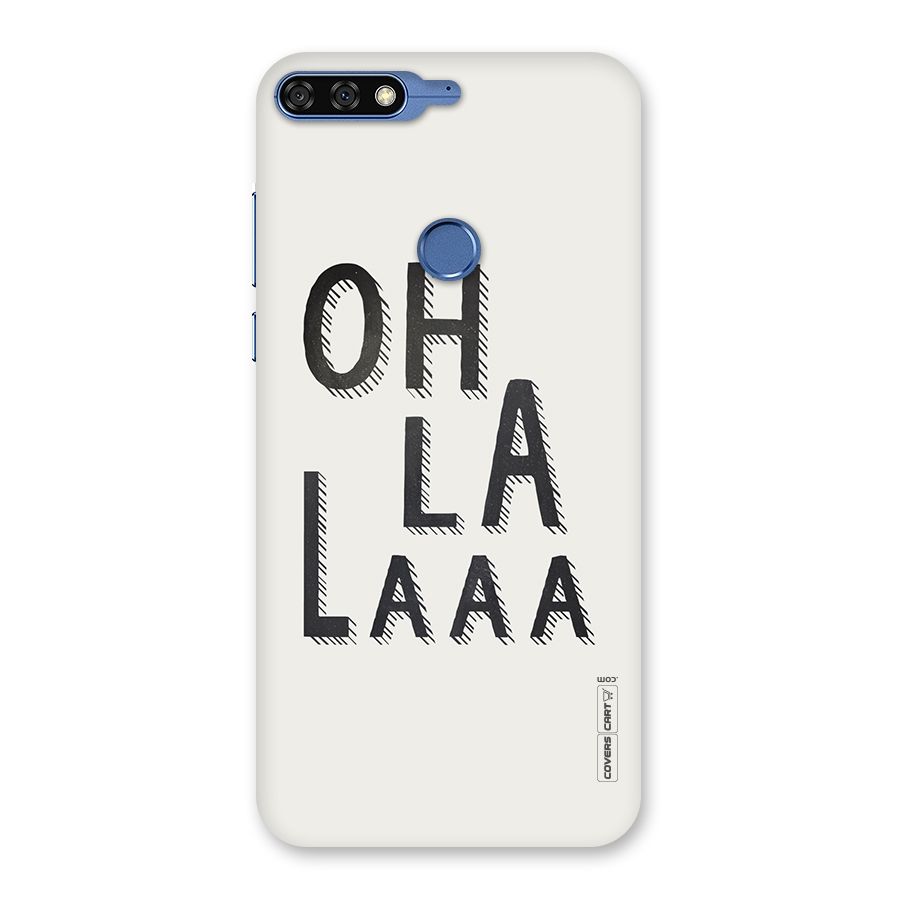 Oh La La Back Case for Honor 7C