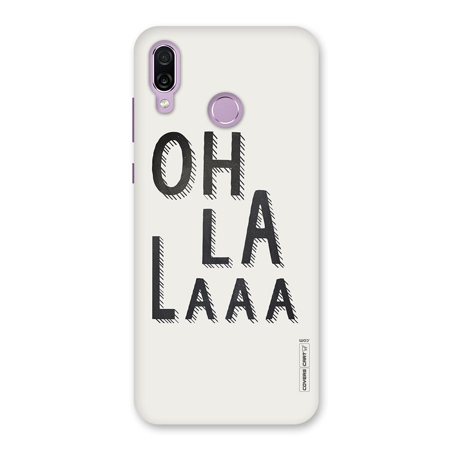 Oh La La Back Case for Honor Play