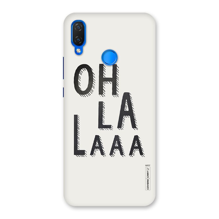 Oh La La Back Case for Huawei P Smart+