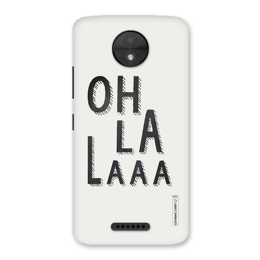 Oh La La Back Case for Moto C