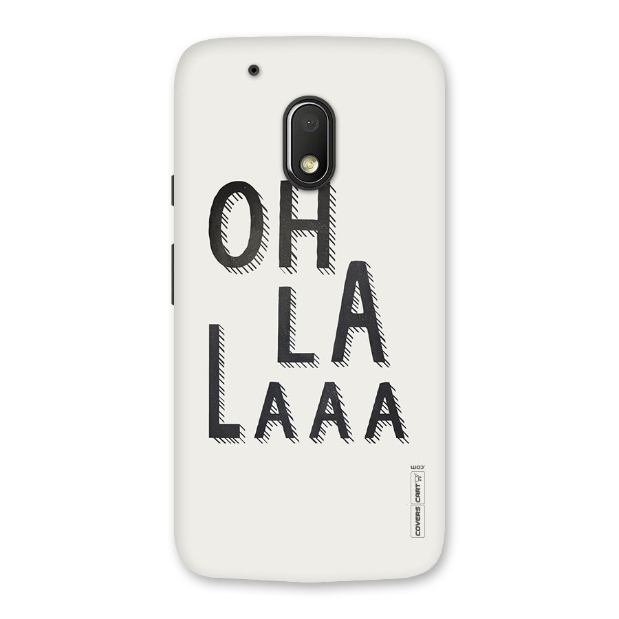 Oh La La Back Case for Moto G4 Play