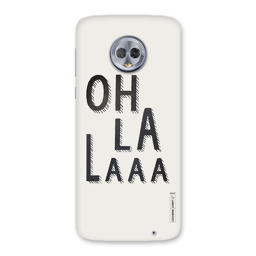Oh La La Back Case for Moto G6 Plus