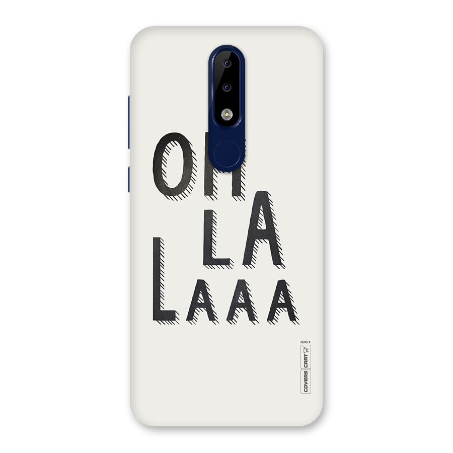 Oh La La Back Case for Nokia 5.1 Plus