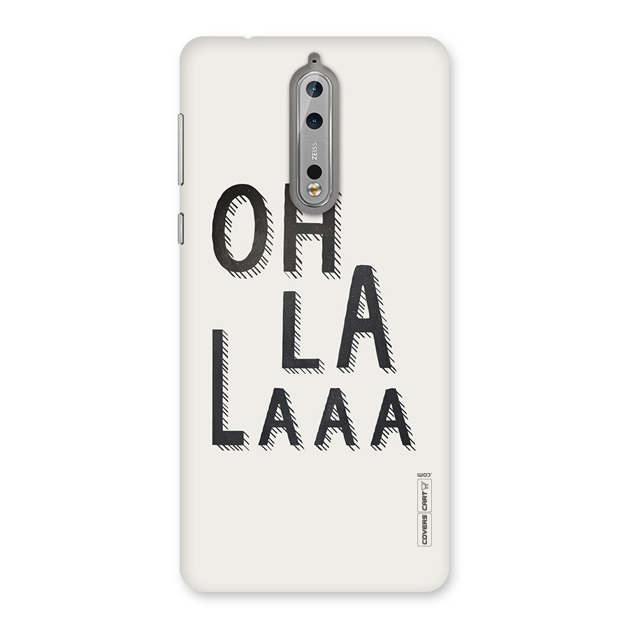 Oh La La Back Case for Nokia 8